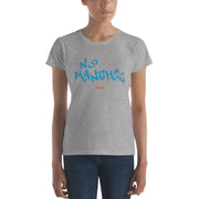 No Manches Women's Premium Tee