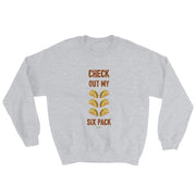 Check Out My Sixpack Unisex Sweatshirt
