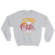 5 Tacos And A Coke Unisex Sweatshirt