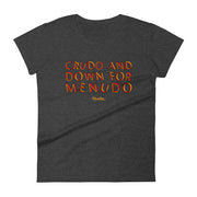 Crudo And Down For Menudo Women´s Premium Tee