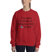Fria Como El Viento Unisex Sweatshirt