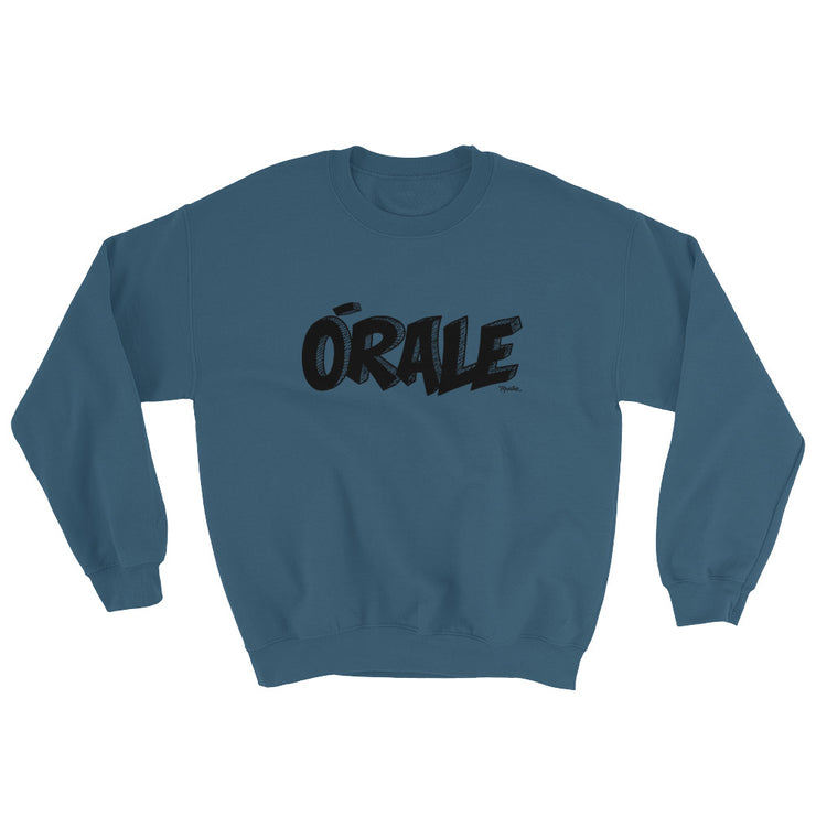 Orale Unisex Sweatshirt