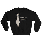 Como Se Llama Unisex Sweatshirt