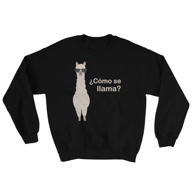 Como Se Llama Unisex Sweatshirt