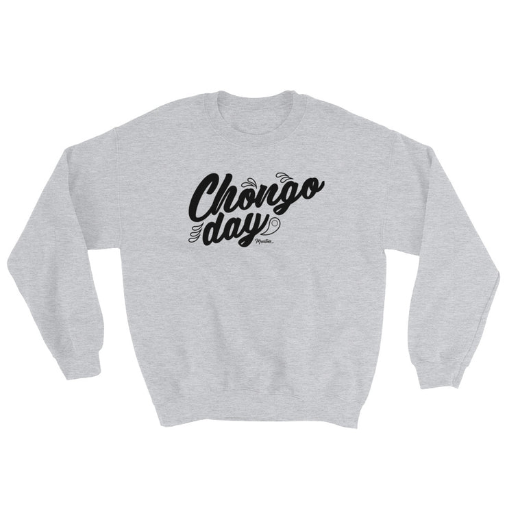Chongo Day Unisex Sweatshirt