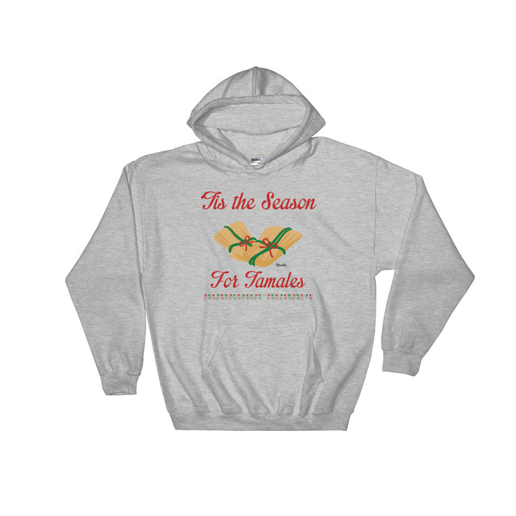 Tis The Season For Tamales Unisex Hoodie