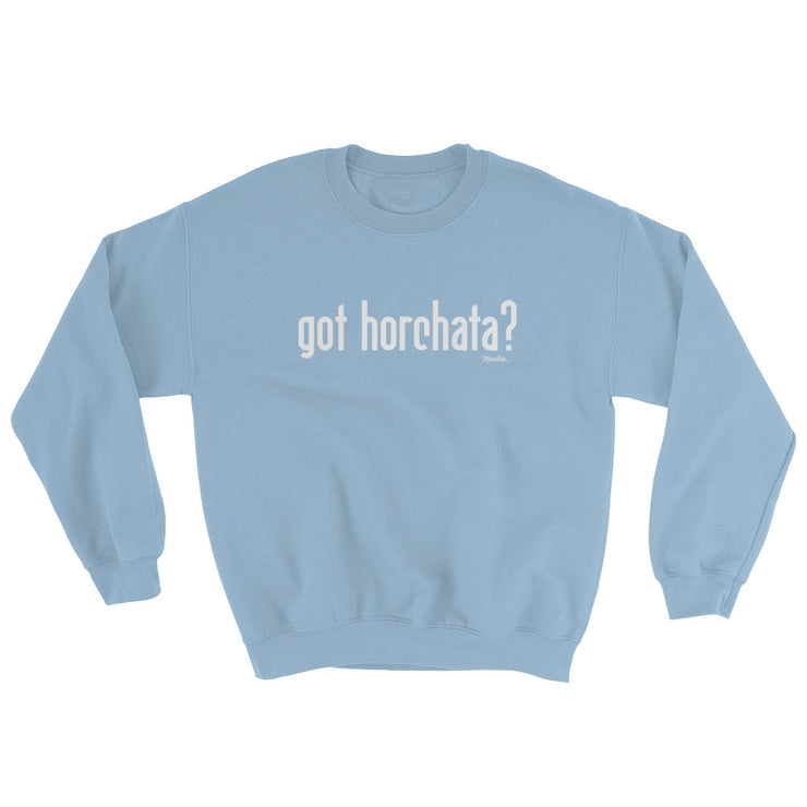 Got Horchata Unisex Sweatshirt