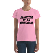 Daughter Of An Immigrant Women's Premium Tee