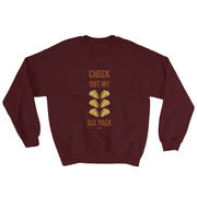 Check Out My Sixpack Unisex Sweatshirt
