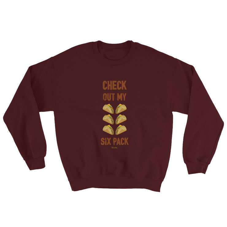 Check Out My Sixpack Unisex Sweatshirt