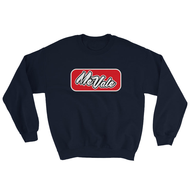 Me Vale Unisex Sweatshirt