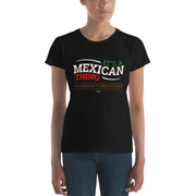 It´s A Mexican Thing Women's Premium Tee
