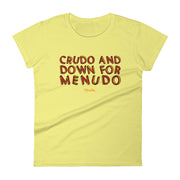 Crudo And Down For Menudo Women´s Premium Tee