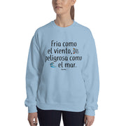 Fria Como El Viento Unisex Sweatshirt