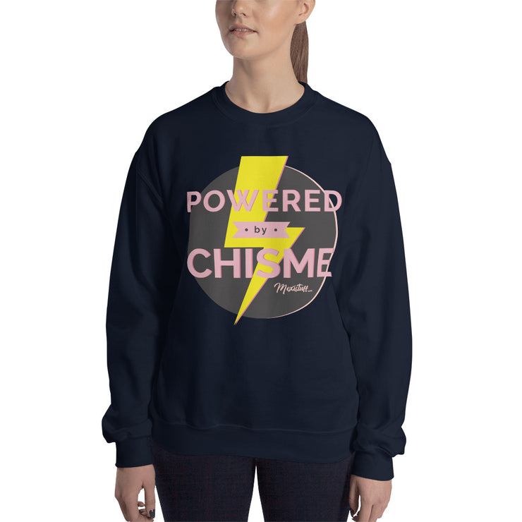 Powered By Chisme Unisex Sweatshirt