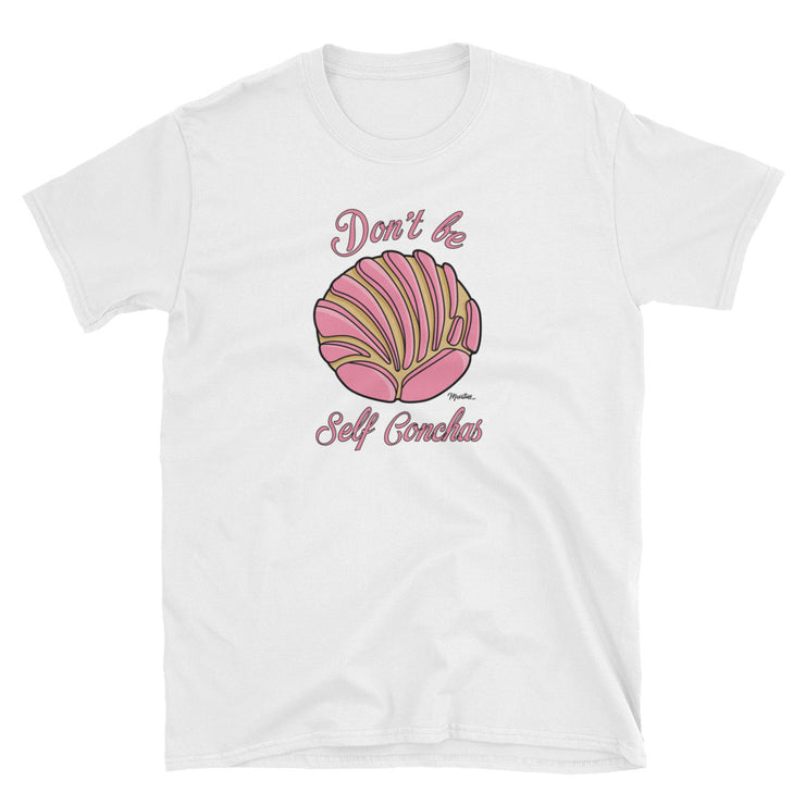 Don't Be Self Conchas Unisex Tee