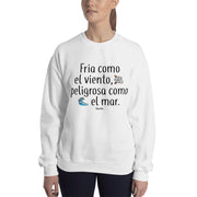 Fria Como El Viento Unisex Sweatshirt