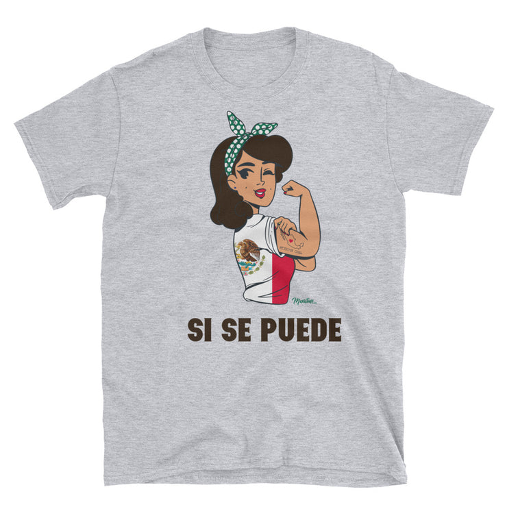 Si Se Puede Unisex Tee
