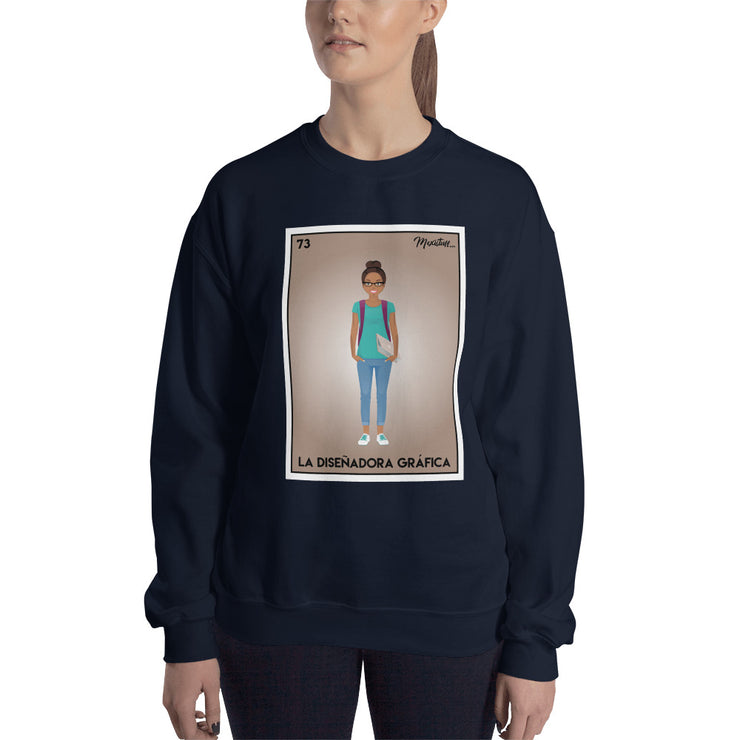 La Disenadora Grafica Sweatshirt