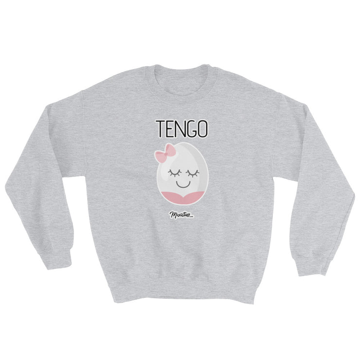 Tengo Hueva Unisex Sweatshirt