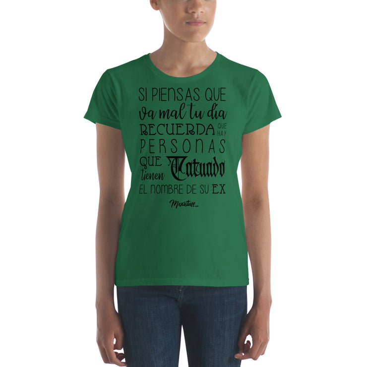 Si Piensas Que Te Va Mal Women´s Premium Tee