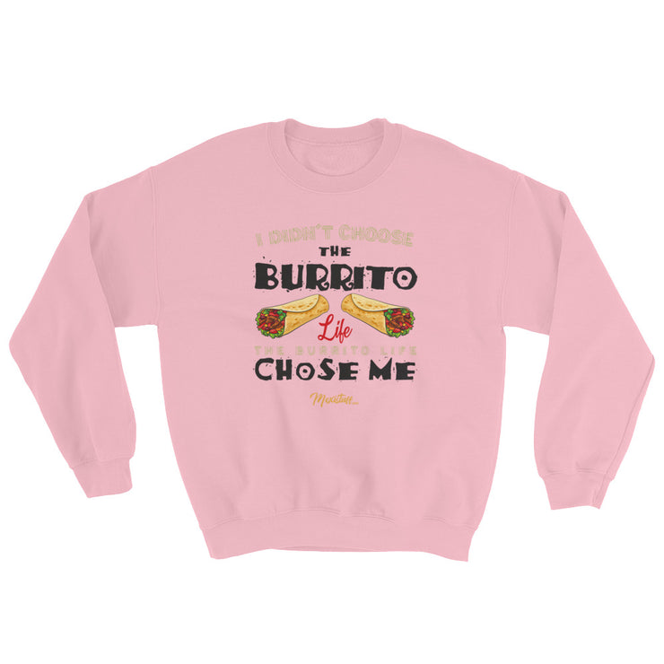 Burrito Life Unisex Sweatshirt