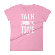 Talk Burrito To Me Women's Premium Tee