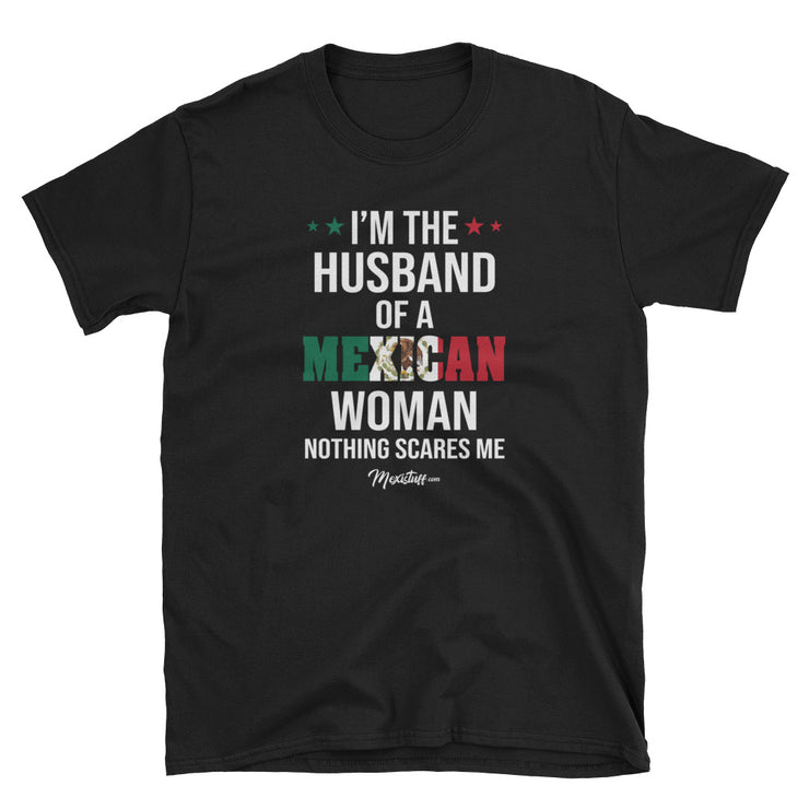 I'm The Husband Of A Mexican Woman Unisex Tee