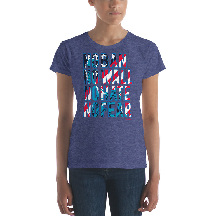 No Ban No Wall No Hate No Fear Women's Premium Tee