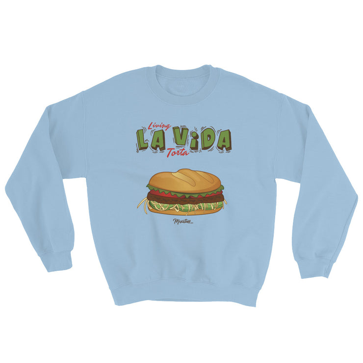 Living La Vida Torta Unisex Sweatshirt