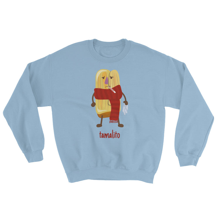 Tamalito Unisex Sweatshirt