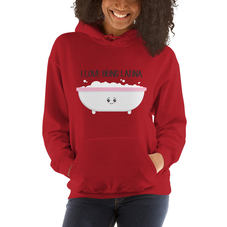I Love Being Latina Unisex Hoodie