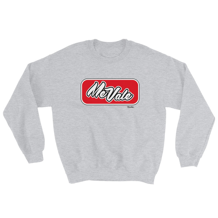 Me Vale Unisex Sweatshirt
