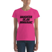 Daughter Of An Immigrant Women's Premium Tee