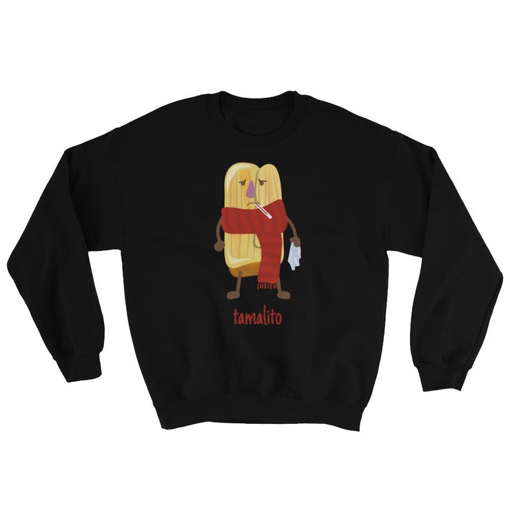 Tamalito Unisex Sweatshirt