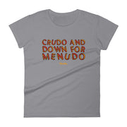 Crudo And Down For Menudo Women´s Premium Tee