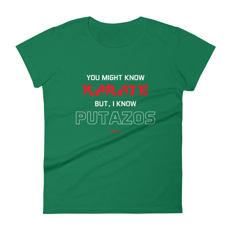 I Know Putazos Women's Premium Tee