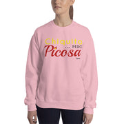 Chiquita Pero Picosa Unisex Sweatshirt