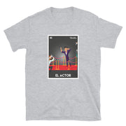 El Actor Unisex Tee