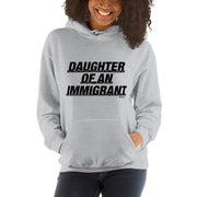 Daughter Of An Immigrant Unisex Hoodie