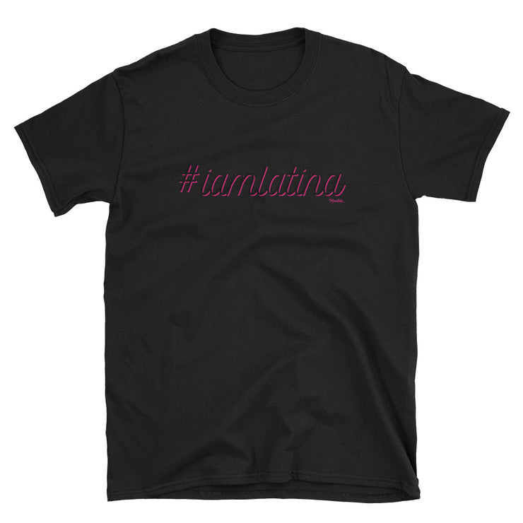 I Am Latina Unisex Tee