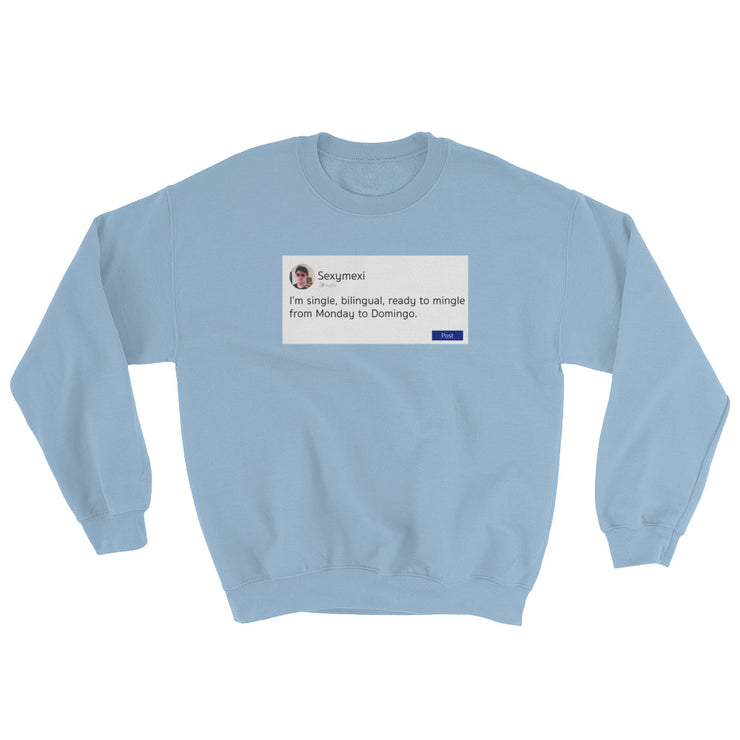 Ready To Mingle Unisex Sweatshirt