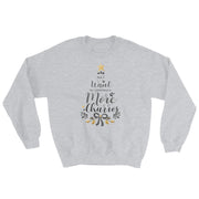 All I Want For Christmas Is More Churros Unisex Sweatshirt