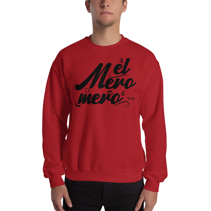 El Mero Mero Unisex Sweatshirt