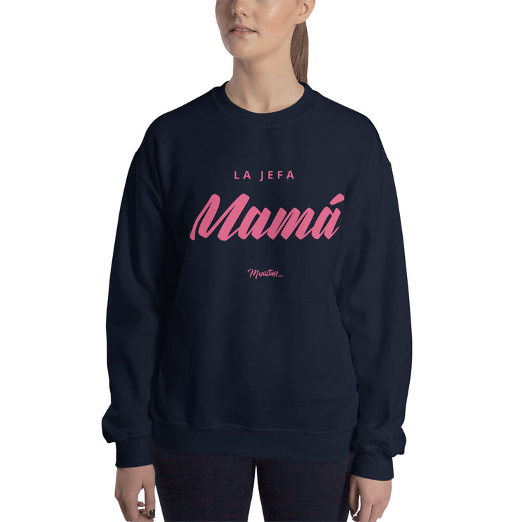 La Jefa Mama Unisex Sweatshirt