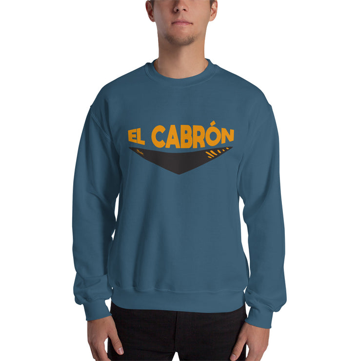 El Cabron Unisex Sweatshirt