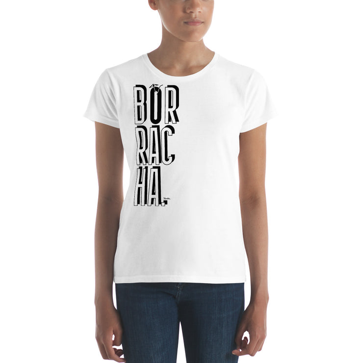 Borracha Women's Premium Tee