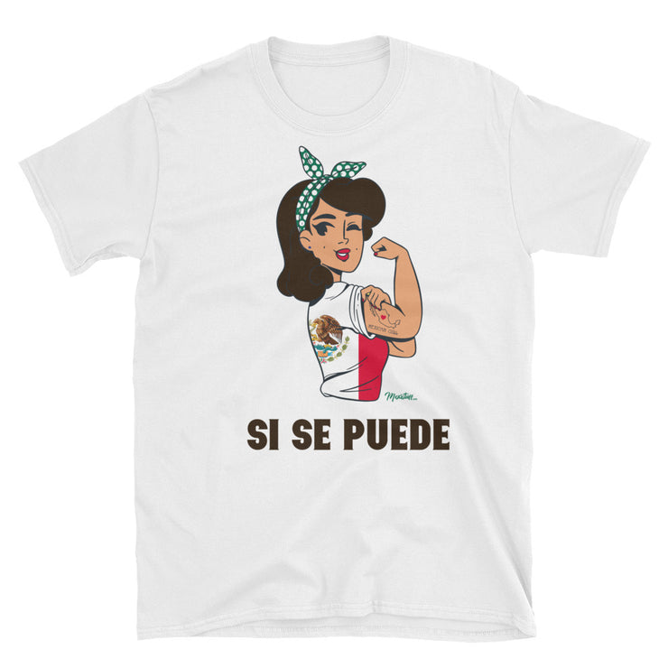 Si Se Puede Unisex Tee