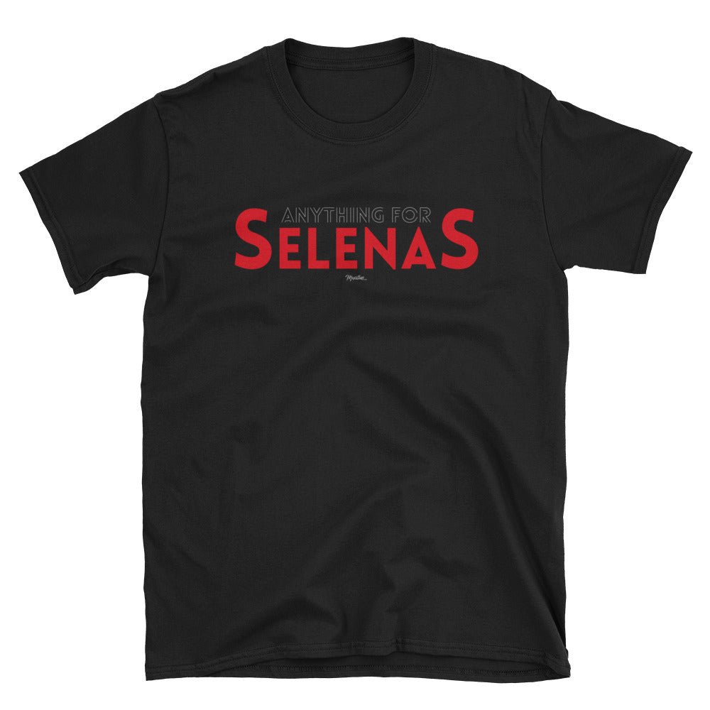Anything For Selenas Unisex Tee – MexiStuff