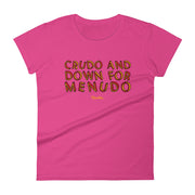 Crudo And Down For Menudo Women´s Premium Tee